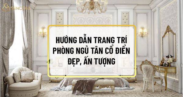 Hiện nay, việc trang trí phòng ngủ tân cổ điển đang là lựa chọn của nhiều gia đình Việt. Phong cách tân cổ điển mang đến vẻ đẹp hoàng gia sang trọng kết hợp...