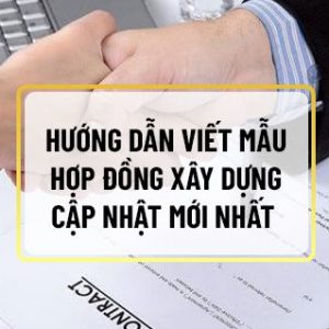 Nếu bạn đang băn khoăn tìm cách viết mẫu hợp đồng xây dựng thì hãy cùng Sencom tham khảo hướng dẫn chi tiết đầy đủ qua bài viết...